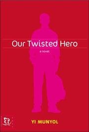 Cover of Our Twisted Hero