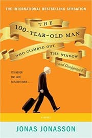 Cover of The 100-Year-Old Man Who Climbed Out the Window and Disappeared