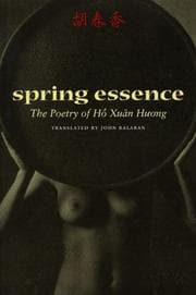Cover of Spring Essence: The Poetry of Hồ Xuân Hương